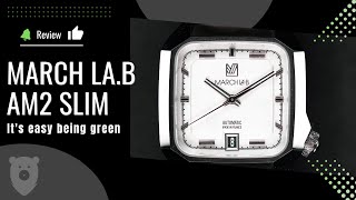 March LA.B AM2 Slim - Square by Design but not by Nature