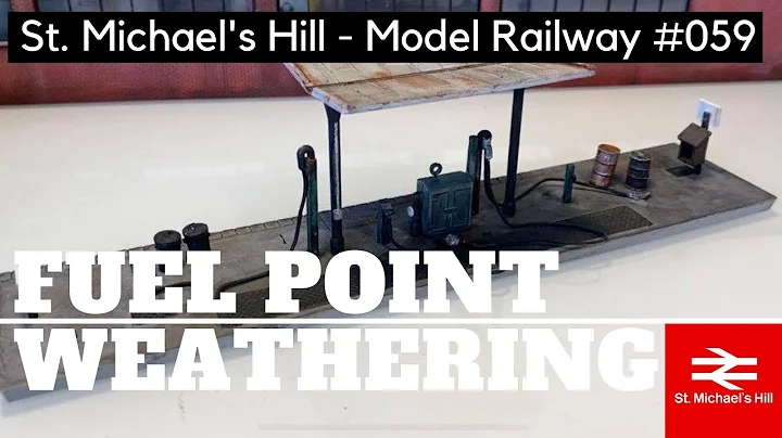 Fuel Point Weathering - St. Michael's Hill Model Railway Ep. 59