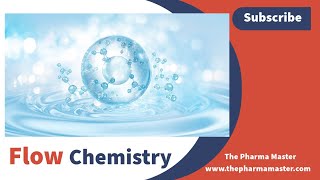 Flow Chemistry