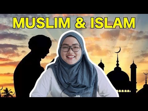 Muslim & Islam