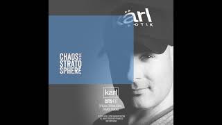 Episode 437: dj karl k-otik - chaos in the stratosphere episode 437 - special episode - kärl k-ot...