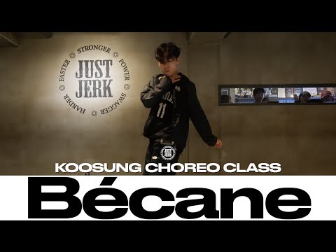 KOOSUNG CHOREO CLASS | Yamê - Bécane | @justjerkacademy