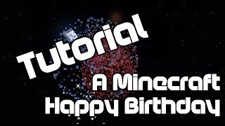 How To Make The Happy Birthday Song In Minecraft How To Make The Happy Birthday Song In Minecraft
