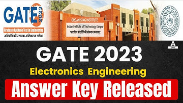 GATE Answer Key 2023 | GATE Electronics Engineering Answer Key | Complete Information