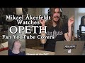 Capture de la vidéo Opeth's Mikael Åkerfeldt Watches Fan Youtube Covers