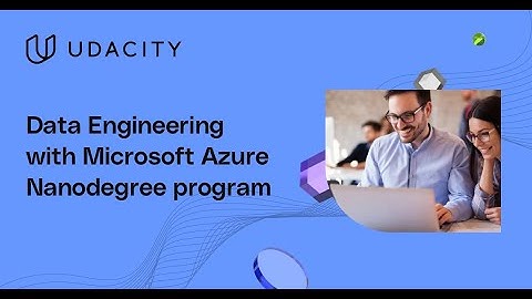 Introducing the Data Engineering with Microsoft Azure Nanodegree Program