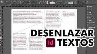 Desenlazar enlaces de texto en indesign