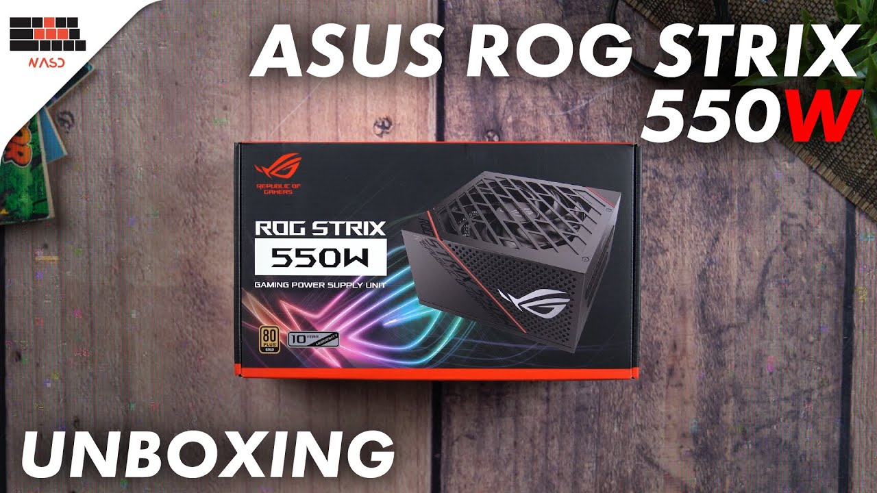 UNBOXING ROG Strix 550W PSU - See What's Inside!