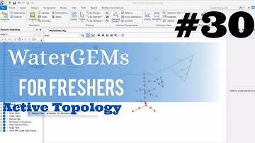 How to Use Active Topology Tool in WaterGEMS l Bentley