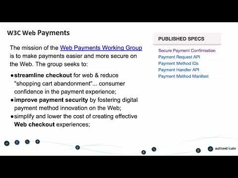 Video: Authenticate 2021: Authenticated Payments Decoded, presented by Visa and LoginID