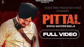 pittal Sidhu moose WALA official song New Punjabi songs Resimi