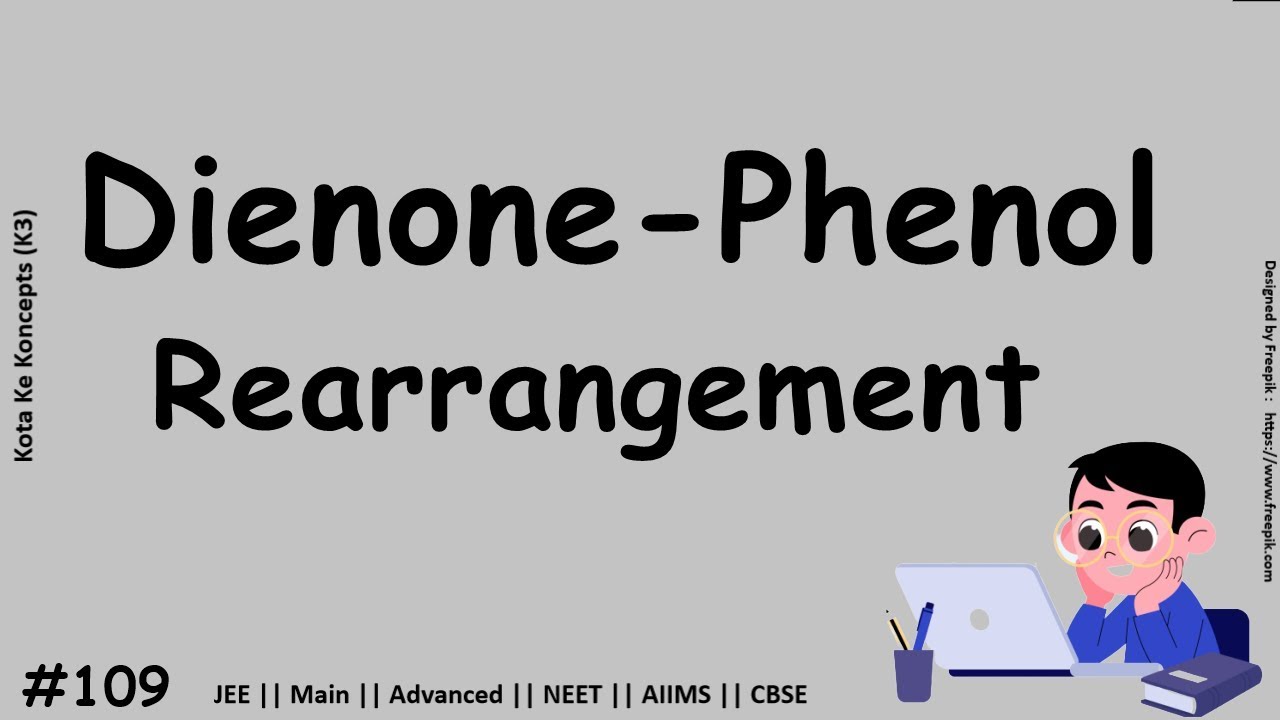 Dienone Phenol Rearrangement JEE Main Advanced NEET CBSE