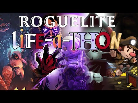 Life-A-Thon Lives! [Roguelite Life-A-Thon | Current Game: Spelunky]