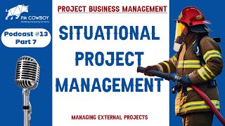 P13.7  Situational Project Management