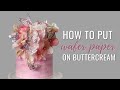 How to apply wafer paper to buttercream cakes | Anna Astashkina