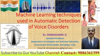 Machine Learning Approaches for Automatic Detection of Voice Disorders
