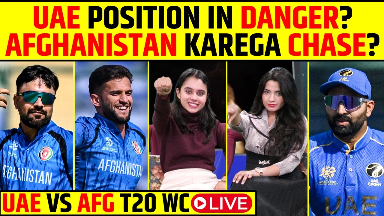 🔴AFGHANISTAN VS UAE T20 WC LIVE: UAE POSITION IN DANGER? AFGHANISTAN KAREGA CHASE? 