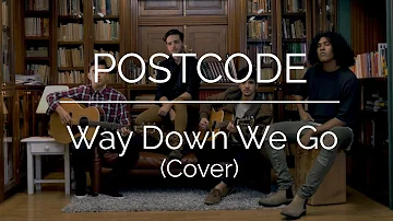 Kaleo - Way Down We Go (Cover by POSTCODE)