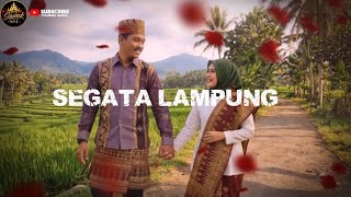 SEGATA LAMPUNG.BY-SANAK