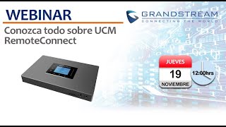 Conozca Todo sobre UCM RemoteConnect