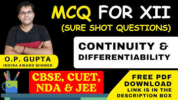 Class 12 Maths MCQs | Chapter 5 Continuity and Differentiability | MCQ for CBSE 2025 by O.P. GUPTA