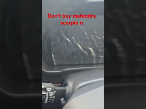 Don't buy mahindra scorpio n mahendra Black screen Blank screen   No to mahindra