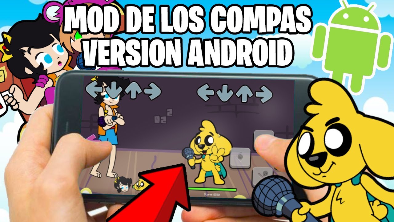 MOD de los COMPAS Versión ANDROID 😁 - FRIDAY NIGHT FUNKIN