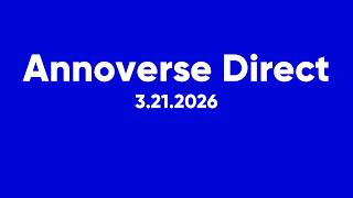 Annoverse Direct 3.21.2026