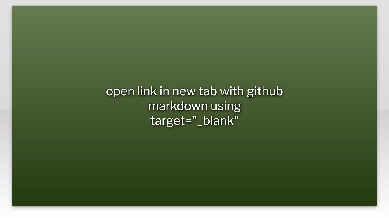 open link in new tab with github markdown using target="_blank" YouTube