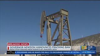 Gov. Newsom aims to phase out fracking; will halt issuance of permits by 2024