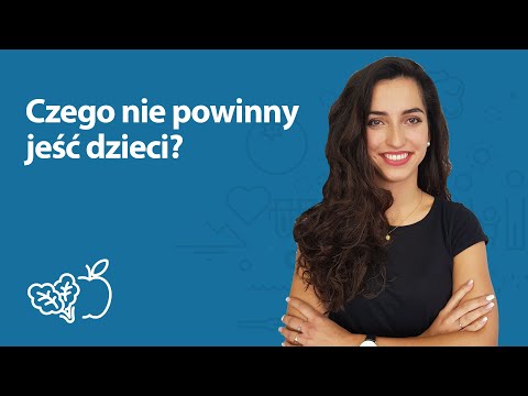 Wideo: Co Dzieci Mogą, A Czego Nie Mogą Jeść