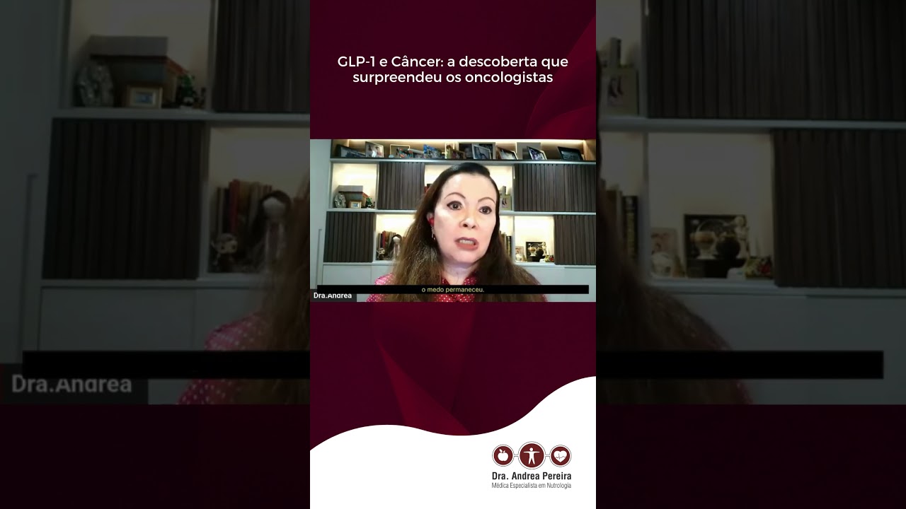 GLP-1 e Câncer: a descoberta que surpreendeu os oncologistas