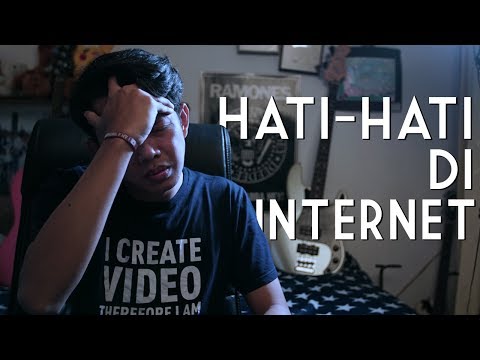 HATI HATI DI INTERNET