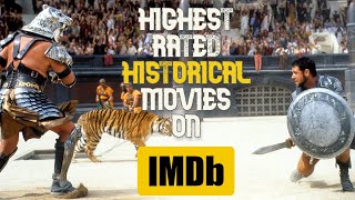 Top 10 Highest Rated HISTORICAL Movies on IMDB !!!
