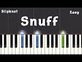 Slipknot - Snuff Piano Tutorial (Easy)