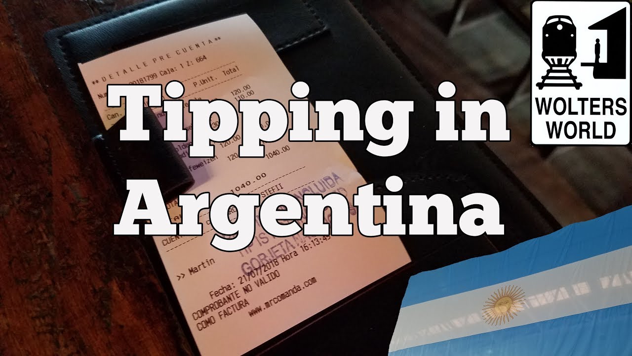 Visit Argentina – Tipping in Argentina Explained