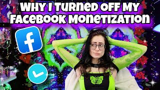 I Turned Facebook Monetization Off After a Year: Here's Why