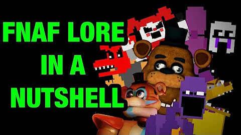 The Entire FNAF Lore In A Nutshell Animation [Complete]