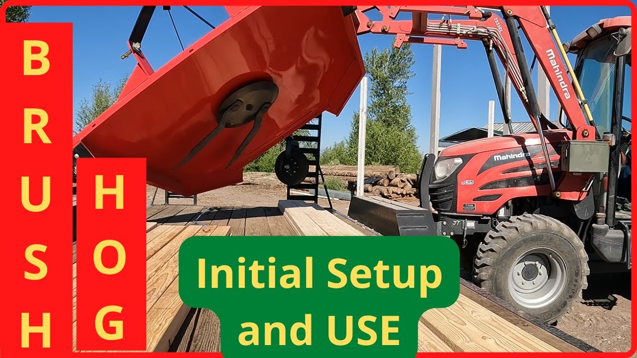 Brush Hog setup and first use YouTube