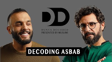 Decoding Asbab Ep.2 with Deya Elayyan & Ousama Alshurafa in Dunya Decoded
