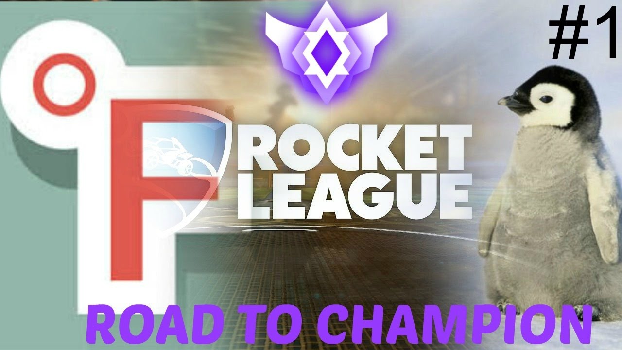 ROAD TO CHAMPION #1 | Rocket League Road To Glory
