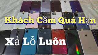 Khách Cầm Quá Hạn..xả lỗ luôn..cửa hàng cầm đồ thanh lý các dòng điện thoại..miễn phí giao (317)