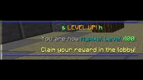 Getting Hypixel Network Level 400!