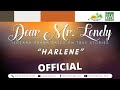 Dear Mr. Lonely - Harlene | May 30, 2024