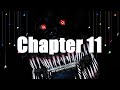 Five Nights at Freddy's: The Twisted Ones - Chapter 11 - Readthrough
