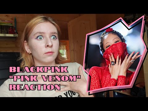 Могло бы быть и лучше.. Нет слов, одни эмоции | BLACKPINK 'Pink Venom' Реакция