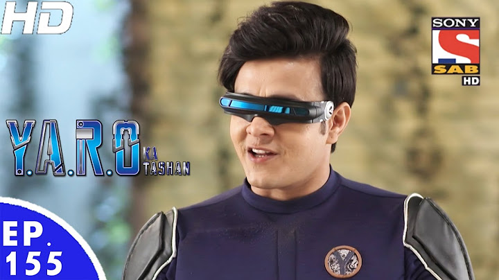 Y.A.R.O Ka Tashan - यारों का टशन - Ep 155 - 28th Feb, 2017