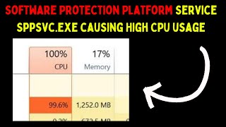 How to Fix Software Protection Platform Service Sppsvc.exe causing High CPU Usage on Windows 11