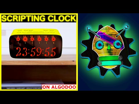 ALGODOO MECHANICAL CLOCK WITH SCRIPTED DISPLAY