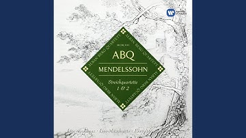 String Quartet No. 1 in E-Flat Major, Op. 12, MWV R25: I. Adagio non troppo - Allegro non tardante